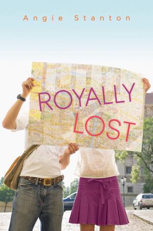 Cover of the book Royally Lost by Claire Needell