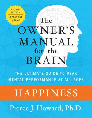 Cover of the book Happiness: The Owner's Manual by Faye Kellerman
