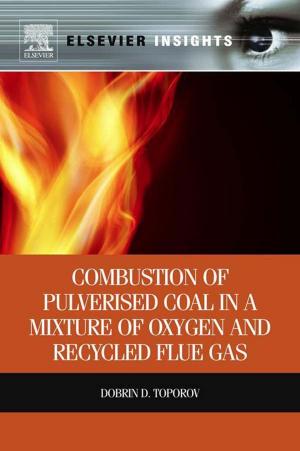 Book cover of Combustion of Pulverised Coal in a Mixture of Oxygen and Recycled Flue Gas