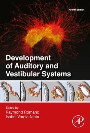 Cover of the book Development of Auditory and Vestibular Systems by A. M. Mayer, A. Poljakoff-Mayber