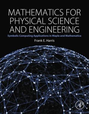 Cover of Mathematics for Physical Science and Engineering