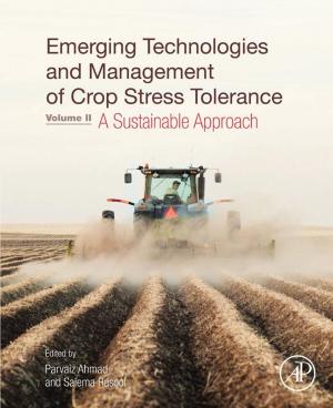 Cover of the book Emerging Technologies and Management of Crop Stress Tolerance by 