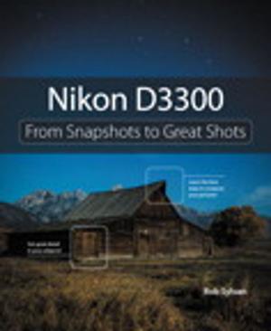 Cover of the book Nikon D3300 by Jerry Porras, Stewart Emery, Mark Thompson