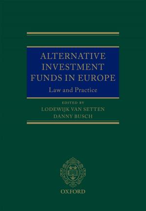 Cover of the book Alternative Investment Funds in Europe by Ed Moran, Fiona Cooke, Estée Török