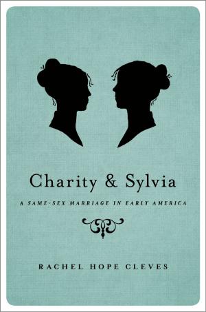Cover of the book Charity and Sylvia by Juliet E. Carlisle, Jessica T. Feezell, Kristy E.H. Michaud, Eric R.A.N. Smith
