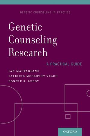 Cover of the book Genetic Counseling Research: A Practical Guide by Steven Rings