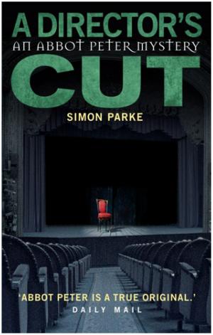 Cover of the book A Director's Cut: An Abbot Peter Mystery by Milton Jones