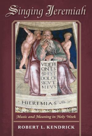 Cover of the book Singing Jeremiah by Félix Pérez-Lorente