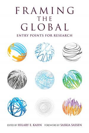 Cover of the book Framing the Global by María DeGuzmán