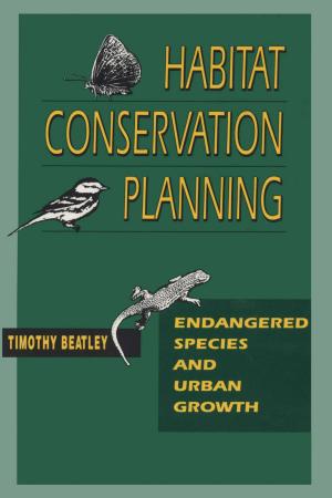 Cover of the book Habitat Conservation Planning by Yasmina Katsulis