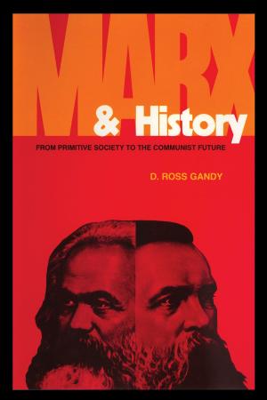 Cover of the book Marx and History by Lisa C. Breglia