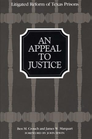 Cover of the book An Appeal to Justice by David J. Schmidly, Robert D. Bradley