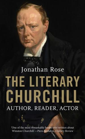 Cover of the book The Literary Churchill by Professor Walter L. Hixson