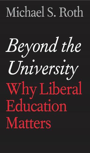 Cover of the book Beyond the University by Torben Iversen, Frances Rosenbluth