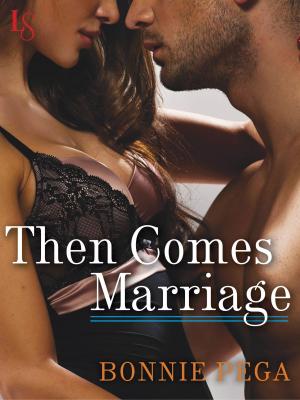 Cover of the book Then Comes Marriage by Morag Joss