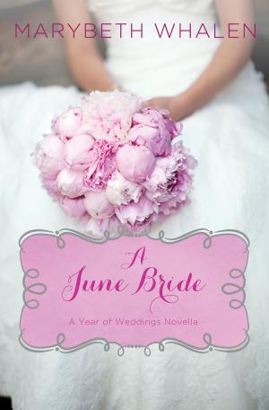 Cover of the book A June Bride by Susie Shellenberger