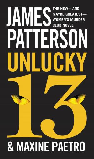 Cover of the book Unlucky 13 by T. Jefferson Parker