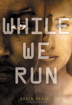 Cover of the book While We Run by Edward Antrobus