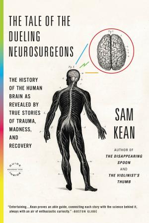 Book cover of The Tale of the Dueling Neurosurgeons