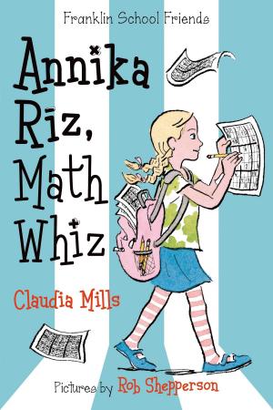 Cover of the book Annika Riz, Math Whiz by Claudia Mills