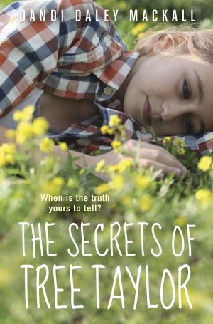 Cover of the book The Secrets of Tree Taylor by Shea Fontana