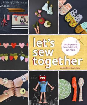 Cover of the book Let's Sew Together by Ellen Curran, R.N.