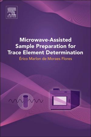 Cover of the book Microwave-Assisted Sample Preparation for Trace Element Determination by Sue Carson, Melissa C. Srougi, D. Scott Witherow, Heather B. Miller