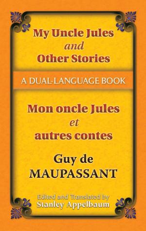 Cover of My Uncle Jules and Other Stories/Mon oncle Jules et autres contes
