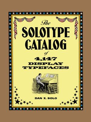 Book cover of The Solotype Catalog of 4,147 Display Typefaces