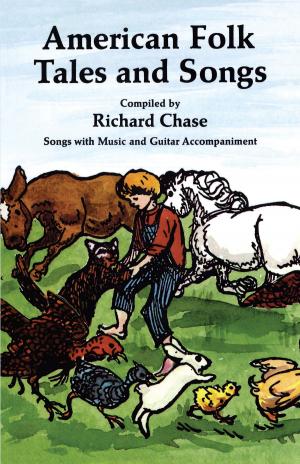 Cover of the book American Folk Tales and Songs by Terry Stickels