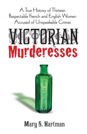 Cover of the book Victorian Murderesses by Felix Mendelssohn