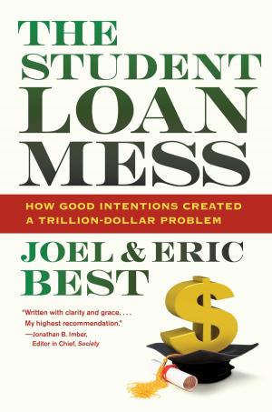 Cover of the book The Student Loan Mess by Debra Lattanzi Shutika