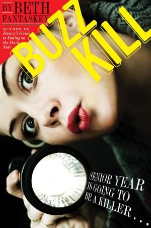 Cover of the book Buzz Kill by Alexa Donne
