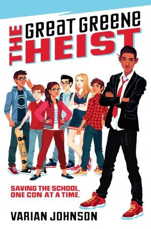 Cover of the book The Great Greene Heist by Scholastic
