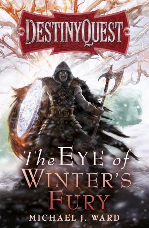 Cover of the book The Eye of Winter's Fury by Richard A. Lupoff