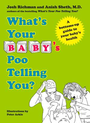 Cover of the book What's Your Baby's Poo Telling You? by Patricia Briggs