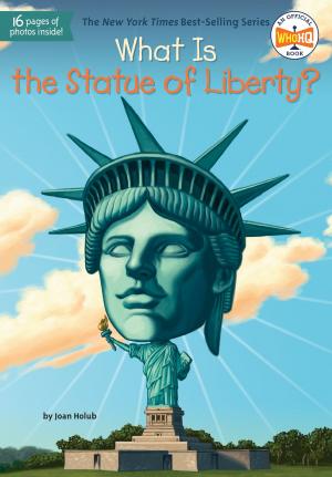 Cover of the book What Is the Statue of Liberty? by Gary Blackwood