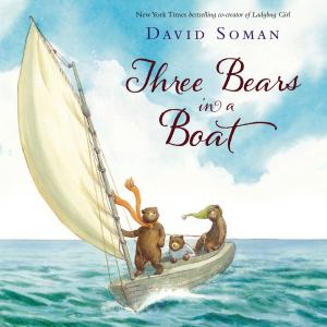 Cover of the book Three Bears in a Boat by Kristin Cashore