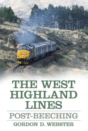 Cover of the book West Highland Lines by David Parker, Devon & Exeter Institution