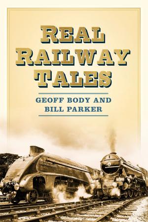 Cover of the book Real Railway Tales by Jonathan Clements