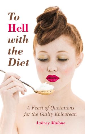 Cover of the book To Hell with the Diet by Geoffrey Fletcher, Dan Cruickshank