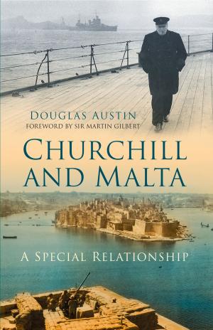 Cover of the book Churchill and Malta by David Johnson