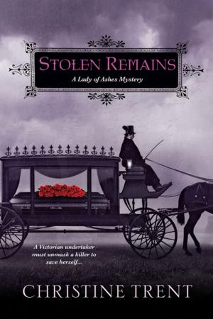 Cover of the book Stolen Remains by Caroline Richards