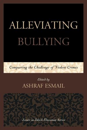 Cover of the book Alleviating Bullying by Jack C. Westman