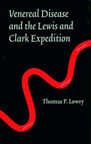 Book cover of Venereal Disease and the Lewis and Clark Expedition