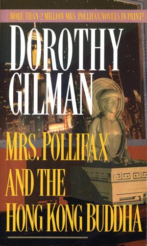 Cover of the book Mrs. Pollifax and the Hong Kong Buddha by John Moynihan
