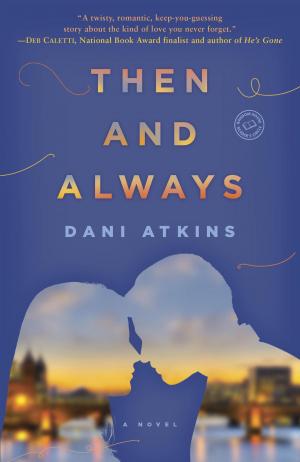 Cover of the book Then and Always by Drew Karpyshyn