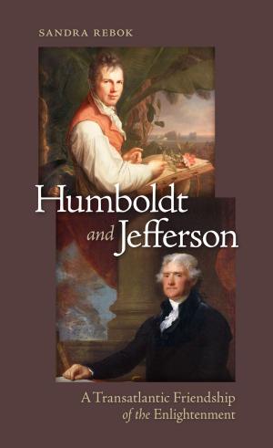 Cover of the book Humboldt and Jefferson by John R. Stilgoe