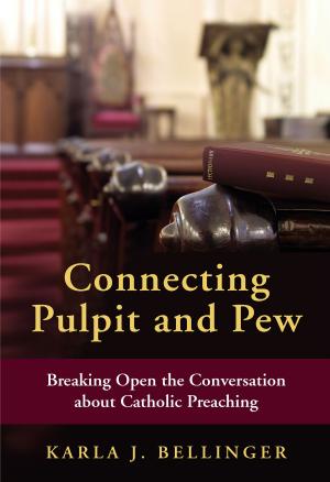 Cover of the book Connecting Pulpit and Pew by Paul F. Bradshaw, Maxwell   E. Johnson