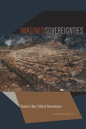 Cover of the book Imagined Sovereignties by Kevin Gordon